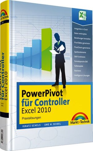 Buchcover PowerPivot für Controller - Excel 2013 | Ignatz Schels | EAN 9783827246899 | ISBN 3-8272-4689-X | ISBN 978-3-8272-4689-9