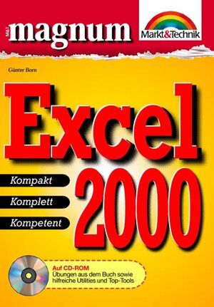 Excel 2000 MAGNUM . Kompakt, komplett, kompetent