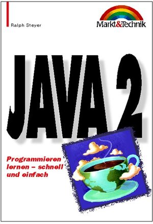 Buchcover Java 2 | Ralph Steyer | EAN 9783827256287 | ISBN 3-8272-5628-3 | ISBN 978-3-8272-5628-7