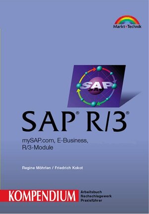 SAP R/3 - Kompendium (Kompendium / Handbuch)