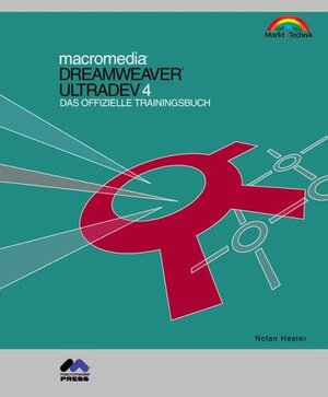 Macromedia Dreamweaver UltraDev 4 - Das offizielle Trainingsbuch .