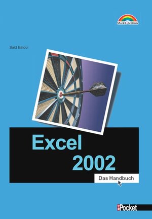 Excel 2002 - M+T Pocket . Das Handbuch (Office Einzeltitel)