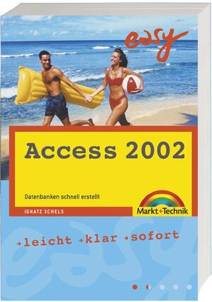 Access 2002 - M+T Easy . leicht, klar, sofort