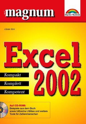 Excel 2002 - MAGNUM . kompakt, komplett, kompetent