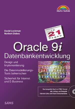 Oracle 9i Datenbankentwicklung in 21 Tagen . Design und Implementierung (in 14/21 Tagen)