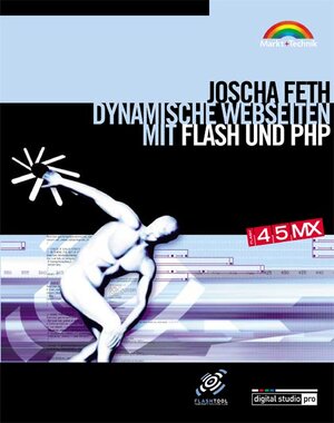 Dynamische Webseiten mit Flash und PHP, m. CD-ROM