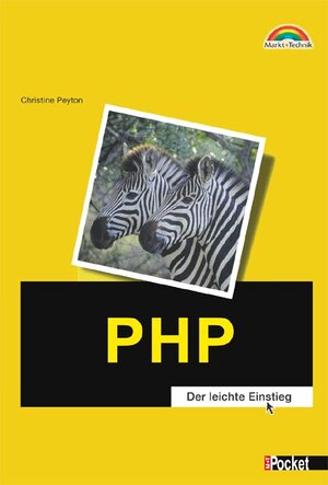 Buchcover PHP | Christine Peyton | EAN 9783827262998 | ISBN 3-8272-6299-2 | ISBN 978-3-8272-6299-8