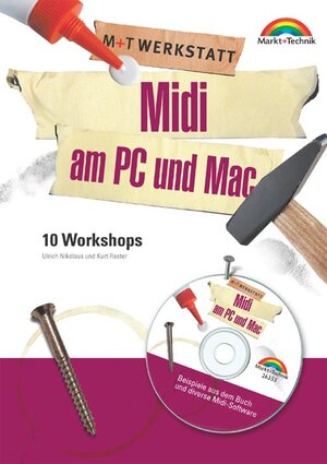 MIDI am PC und Mac - M+T Werkstatt . 10 Workshops