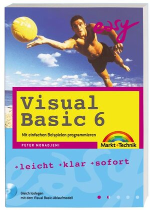 Visual Basic 6 - M+T Easy . leicht, klar, sofort