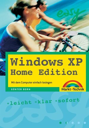 Windows XP Home Edition - Easy zum Mitnehmen . Mit dem Computer einfach loslegen