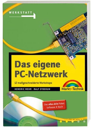 Das eigene PC-Netzwerk . 12 Workshops (Werkstatt)