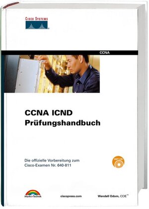 CCNA ICND Prüfungshandbuch (CISCO)