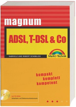 ADSL, T-DSL & Co. - Magnum