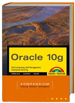 Oracle10g (Kompendium / Handbuch)