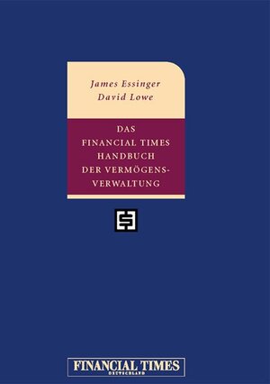 Das Financial Times Handbuch der Vermögensverwaltung . (FT Handbuch)