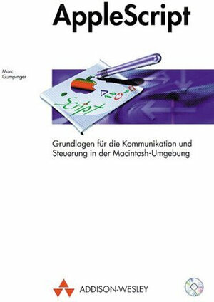 Buchcover AppleScript | Marc Gumpinger | EAN 9783827311047 | ISBN 3-8273-1104-7 | ISBN 978-3-8273-1104-7