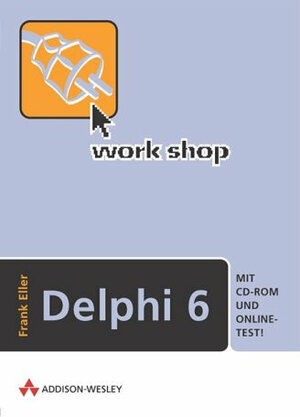 Buchcover Delphi 6 | Frank Eller | EAN 9783827317995 | ISBN 3-8273-1799-1 | ISBN 978-3-8273-1799-5