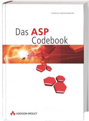 Buchcover Das ASP Codebook | Stefan Falz | EAN 9783827319487 | ISBN 3-8273-1948-X | ISBN 978-3-8273-1948-7