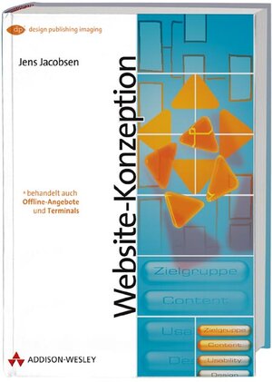 Website-Konzeption . Erfolgreiche Web- und Multimedia-Anwendungen entwickeln (DPI Grafik)