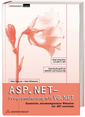 ASP.NET-Programmierung mit VB.NET . Dynamische, datenbankgestützte Webseiten mit .NET entwickeln (net.com)