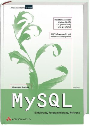 Buchcover MySQL | Michael Kofler | EAN 9783827320469 | ISBN 3-8273-2046-1 | ISBN 978-3-8273-2046-9