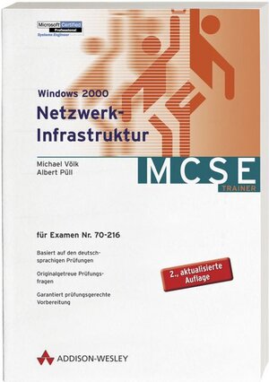 Windows 2000 Netzwerk-Infrastruktur . Für Examen 70-216 (Zertifizierungen)