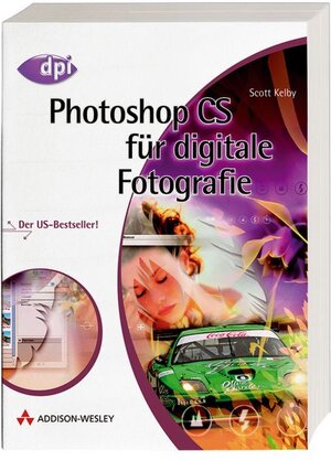 Photoshop CS-Buch für digitale Fotografie