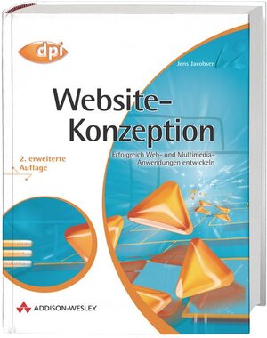 Website-Konzeption: Erfolgreiche Web- und Multimedia-Anwendungen entwickeln (DPI Grafik)