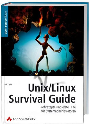 Unix/Linux Survival Guide. Der Leitfaden zur plattformunabhängigen Systemverwaltung.