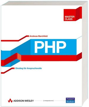 Buchcover PHP | Andreas Barchfeld | EAN 9783827321817 | ISBN 3-8273-2181-6 | ISBN 978-3-8273-2181-7