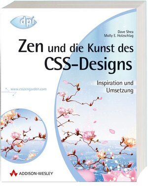 Zen und die Kunst des CSS-Designs - Inspiration und Umsetzung