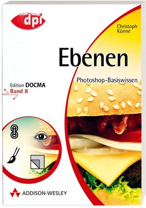 Photoshop-Basiswissen, Band 8: Ebenen