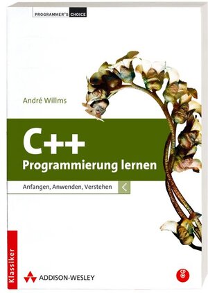 Buchcover C++ Programmierung lernen | André Willms | EAN 9783827326744 | ISBN 3-8273-2674-5 | ISBN 978-3-8273-2674-4