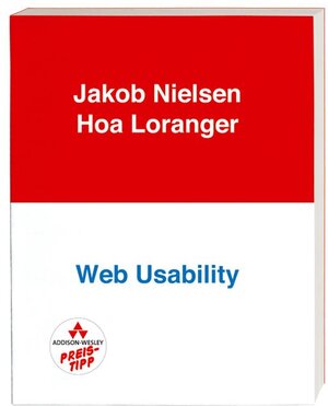 Buchcover Web Usability | Jakob Nielsen | EAN 9783827327635 | ISBN 3-8273-2763-6 | ISBN 978-3-8273-2763-5