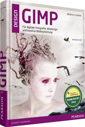Buchcover GIMP | Bettina K. Lechner | EAN 9783827329363 | ISBN 3-8273-2936-1 | ISBN 978-3-8273-2936-3