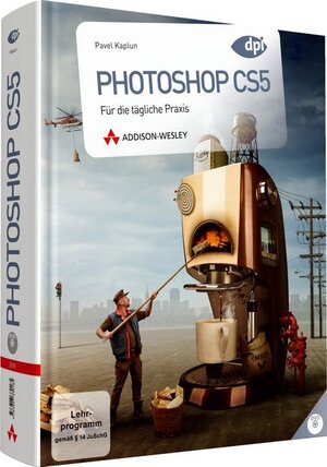 Buchcover Photoshop CS5 | Pavel Kaplun | EAN 9783827330185 | ISBN 3-8273-3018-1 | ISBN 978-3-8273-3018-5