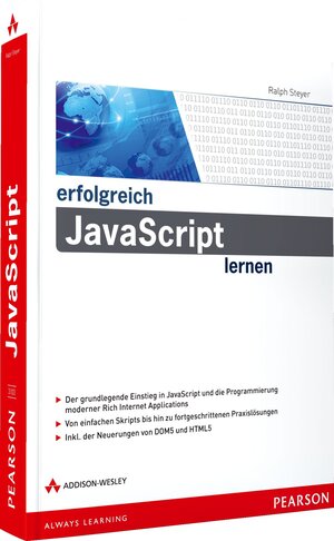 Buchcover Erfolgreich JavaScript lernen | Ralph Steyer | EAN 9783827331038 | ISBN 3-8273-3103-X | ISBN 978-3-8273-3103-8