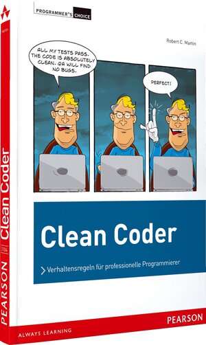 Buchcover Clean Coder | Robert C. Martin | EAN 9783827331045 | ISBN 3-8273-3104-8 | ISBN 978-3-8273-3104-5