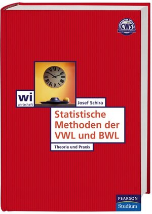 Buchcover Statistische Methoden der VWL und BWL | Josef Schira | EAN 9783827370419 | ISBN 3-8273-7041-8 | ISBN 978-3-8273-7041-9