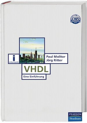 VHDL: Eine Einführung (Pearson Studium - IT)