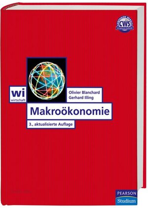 Makroökonomie: 3., aktualisierte Auflage (Pearson Studium - Economic VWL)