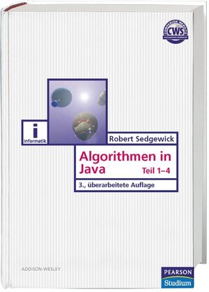 Algorithmen in Java: Grundlagen, Datenstrukturen, Sortieren, Suchen (Pearson Studium - IT)