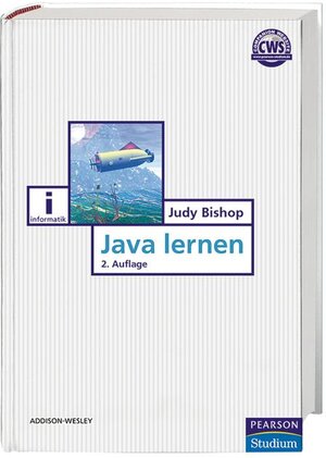 Buchcover Java lernen | Judy Bishop | EAN 9783827370853 | ISBN 3-8273-7085-X | ISBN 978-3-8273-7085-3