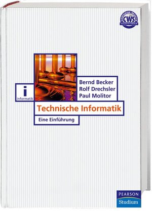 Technische Informatik: Eine Einführung (Pearson Studium - IT)