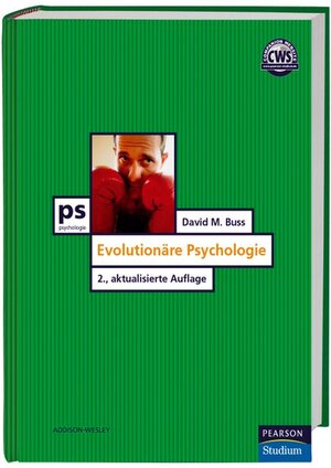 Evolutionäre Psychologie (Pearson Studium - Psychologie)