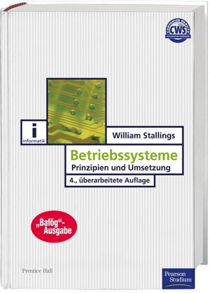 Betriebssysteme - BAFÖG-Ausgabe: Prinzipien und Umsetzung (Pearson Studium - IT)