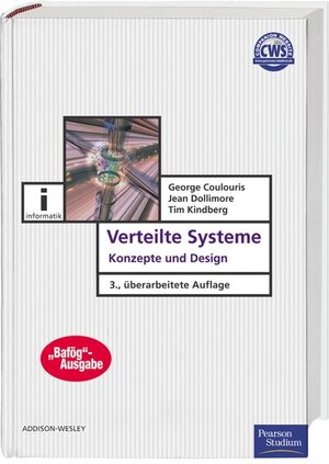 Verteilte Systeme - BAFÖG-Ausgabe: Konzepte und Design (Pearson Studium - IT)