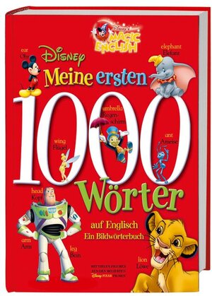 Disney's Magic English - Meine ersten 1000 Wörter. Ein Bildwörterbuch auf Englisch