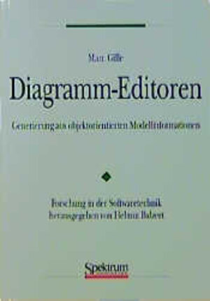 Buchcover Diagramm-Editoren | Marc Gille | EAN 9783827405470 | ISBN 3-8274-0547-5 | ISBN 978-3-8274-0547-0