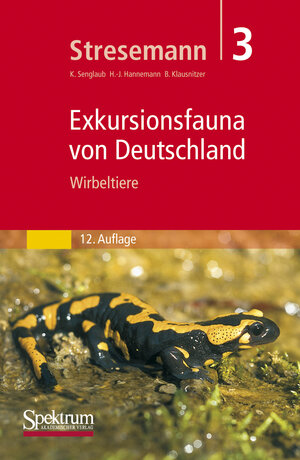 Stresemann: Exkursionsfauna von Deutschland (Gesamtwerk): Exkursionsfauna von Deutschland, 3 Bde., Bd.3, Wirbeltiere